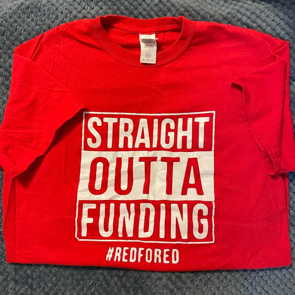 Straight Outta Funding teacher tee